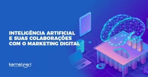 Transformando o Marketing Digital com a Inteligência Artificial: 5 formas de aplicar IA no Marketing Digital.